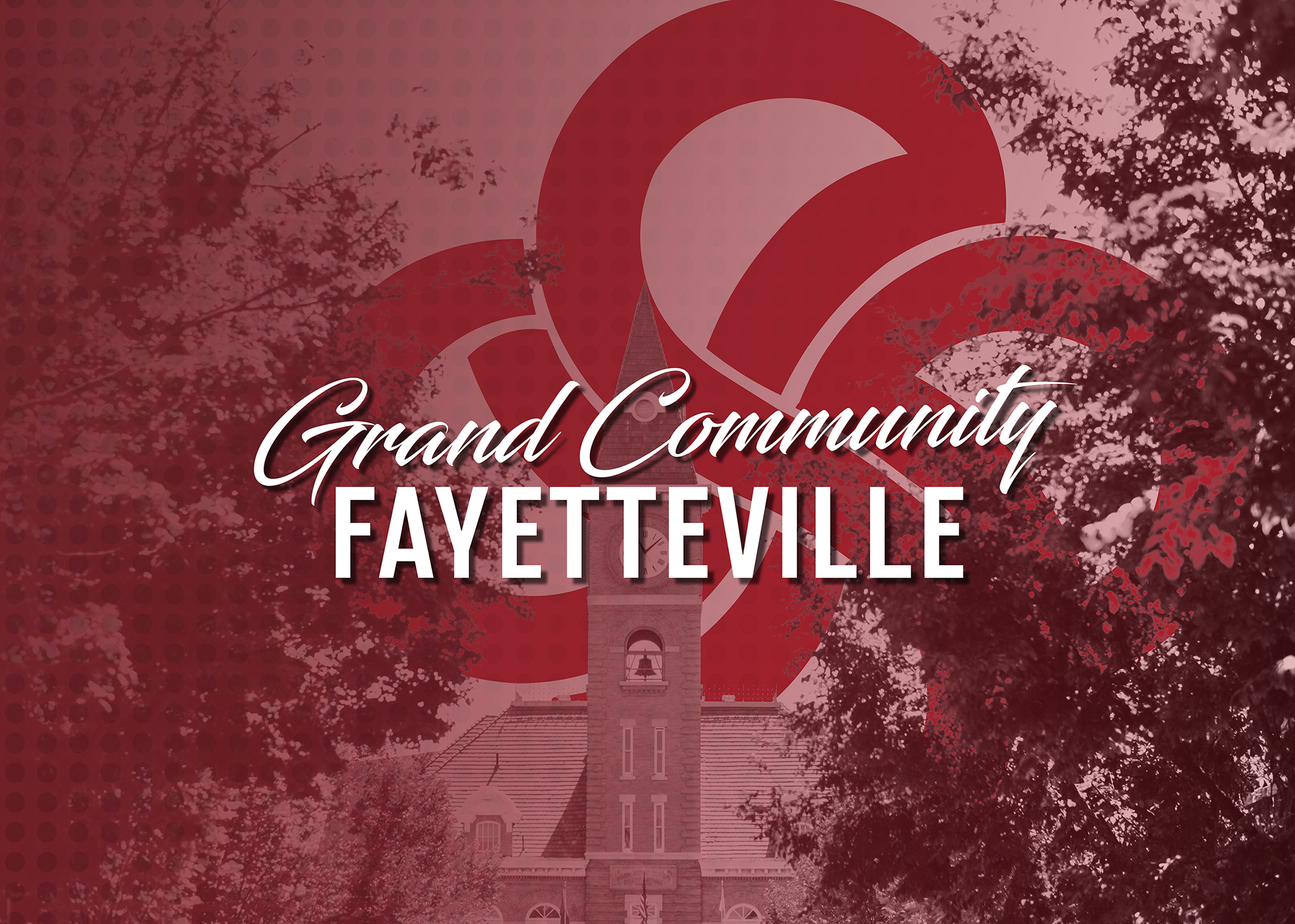 Get to Know Our Grand Communities Fayetteville Grand Savings Bank